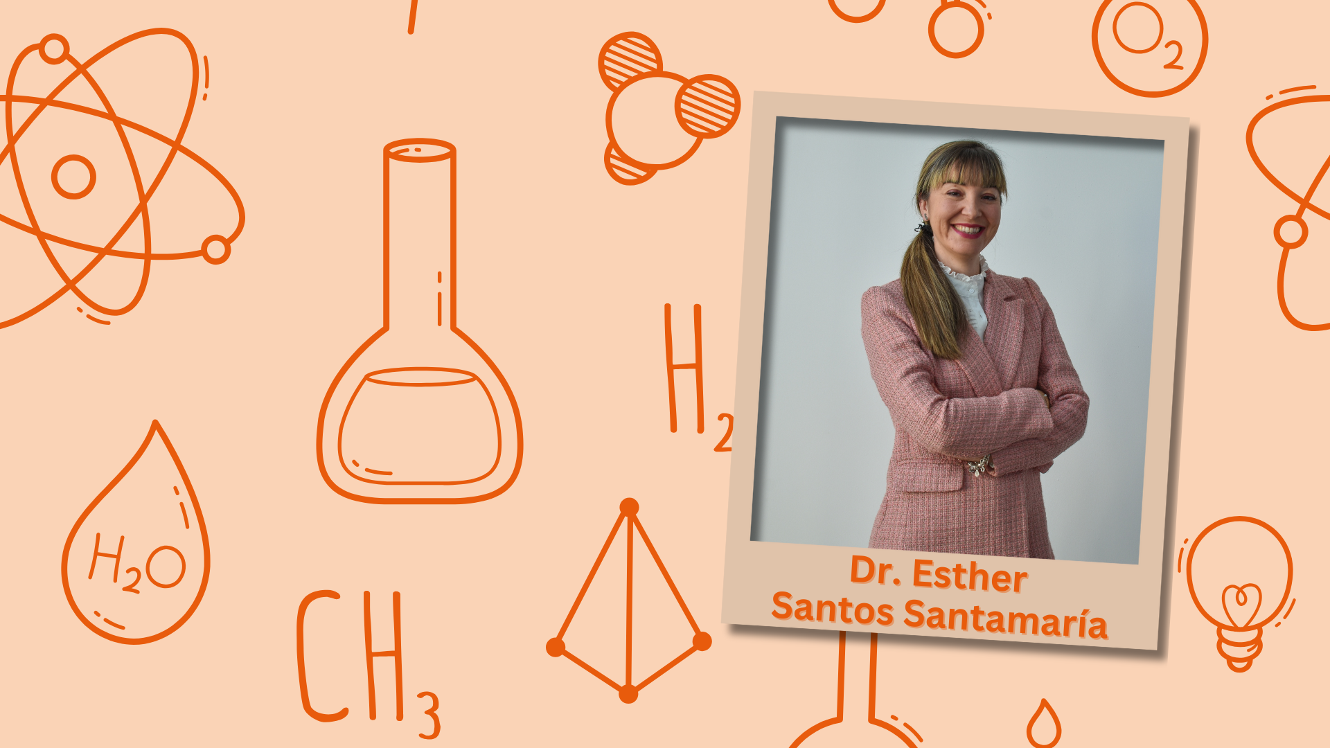 11th February: International Day of Women and Girls in Science – Meet Dr. Esther Santos Santamaría